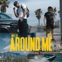 Around Me (Explicit)