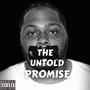 The Untold Promise (Explicit)