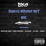 Sum10 Wrong Wit Em (feat. KXNG Crooked, Westside Bugg & Smurf) [Explicit]
