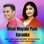 Afnai Mayale Pani (Karaoke Version)