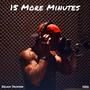 15 More Minutes (Explicit)