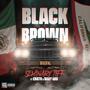 Black and Brown (official audio) (feat. Chato & Baby Gas) [Explicit]