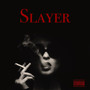 Slayer (Explicit)