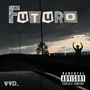 Futuro (Explicit)