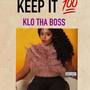 KEEP IT 100 (Explicit)