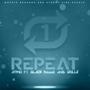 Repeat (feat. Black Kiddie & Skillz)