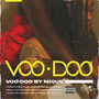 Voodoo (Explicit)