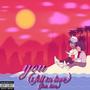 you (i fell in love) (feat. kira) [Explicit]