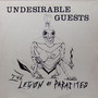 Undesirable Guests