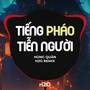 Tiếng Pháo Tiễn Người (Remix)