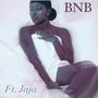 BNB (feat. Jaja)