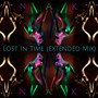 Lost in Time (Extended Mix)