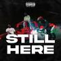 STILL HERE (feat. Official Feature)