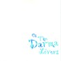 Os The Darma Lóvers