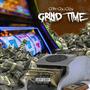 Grind Time (Explicit)