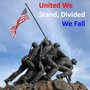 United We Stand, Divided We Fall