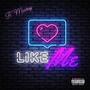 LIKE ME (feat. MIATEEJ)