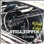 Still Tippin 2 (feat. Avie) [Explicit]