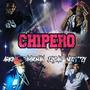 Que Chipero (feat. Rambo Man, El Dan & Neonazzy) [Explicit]