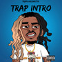 Trap Intro (Explicit)