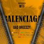 Balenciaga (Explicit)