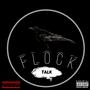 Flock Talk (Explicit)