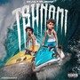 TSUNAMI (Explicit)