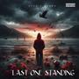 Last One Standing (feat. Shawn Poole) [Explicit]