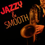 Jazzy & Smooth