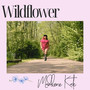 Wildflower (Explicit)