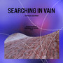 Searching In Vain (Die Wilde Jagd Remix)