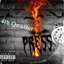 4th Quarter Press (Explicit)