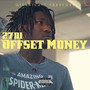 Offset Money (Explicit)