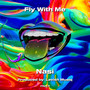 Fly With Me