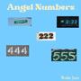 Angel Numbers (Explicit)