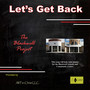 Let's Get Back (The Blackwell Project)