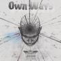 Own Ways (feat. CC Over East) [Explicit]