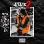 Attack 2 (Explicit)