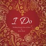 Our Wedding Song: I Do (feat. Michelle Areyzaga)