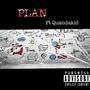 Plan (feat. QuanDaKid)