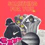 Something for You (Explicit)