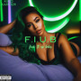 F.I.U.B (Explicit)