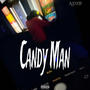 Candy Man (Explicit)