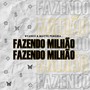 Fazendo Milhão (Explicit)