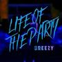 Life of the party (feat. Cdk Vybez) [Explicit]