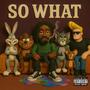 So What (Explicit)