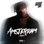 Amsterdam (Greed) [Explicit]