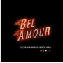 Bel Amour (Remix)