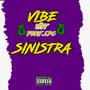 Vibe Sinistra (feat. LpcNoBeat) [Explicit]