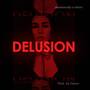 Delusion (feat. Miriam)